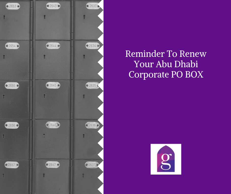 Reminder To Renew Your Abu Dhabi Corporate PO BOX