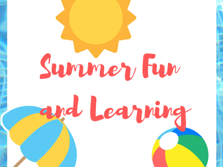 Summer Fun and Learning
