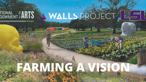 Farming a Vision: Baton Roots Blooming with Arts