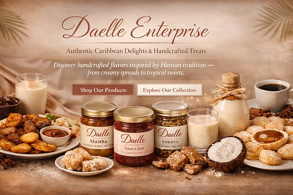 Daelle Enterprise offers authentic Haitian food products and catering services including kremas, manba (peanut butter), jams,