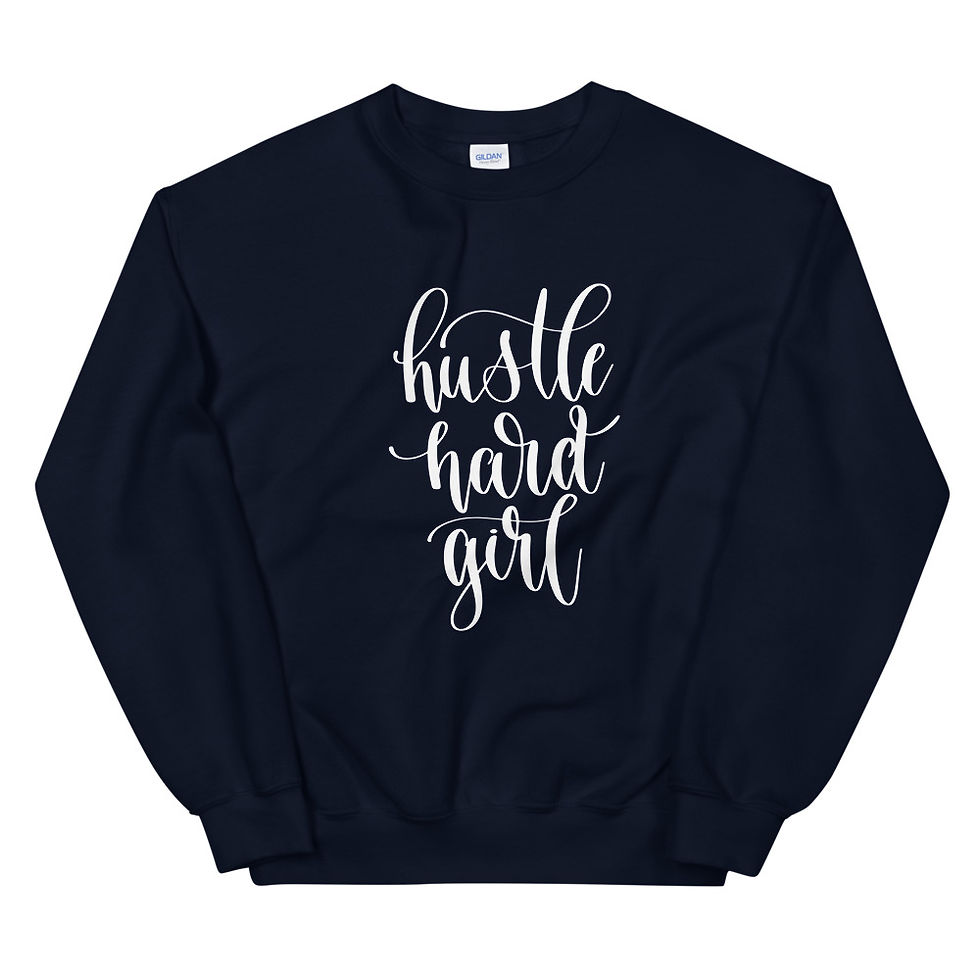 Thumbnail: Hustle Hard Girl Unisex Sweatshirt