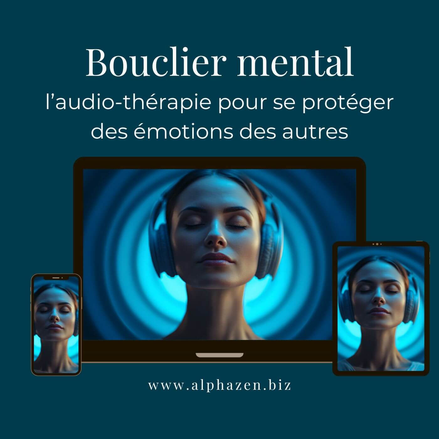 Visuel de l’audio « Bouclier mental » : femme apaisée au casque, ondes lumineuses symbolisant la protection émotionnelle.
