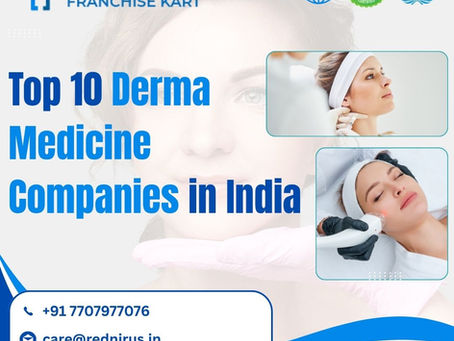 Top 10 Derma Medicine Companies in India
