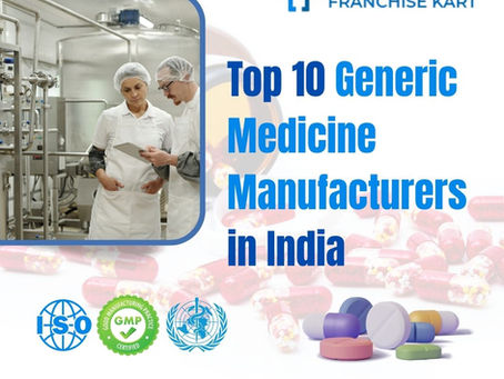 Top 10 Generic Medicine Manufacturers in India