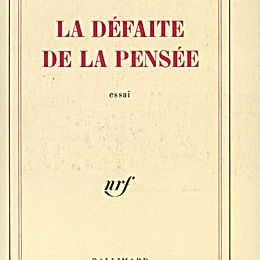 La défaite de la pensée