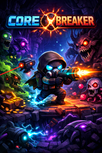 Development Update: Project Moon & Core Breaker