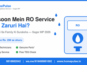 RO Service Sagar MP 2026 — Monsoon Mein RO Water Purifier Ki Service Kyun Zaruri Hai
