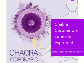 Chakra Coronário e a conexão espiritual