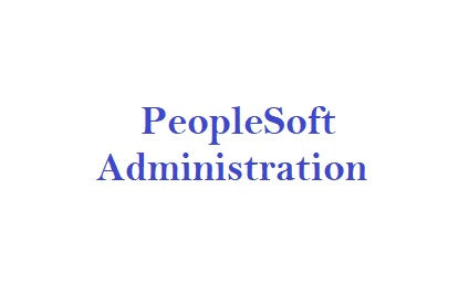 PeopleSoft Administration new batch from 15th May 2019