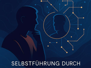 Titelbild zeigt die Aufschrift „Selbstführung durch Selbstreflexion“. Visualisiert wird eine stilisierte Führungskraft im Spiegelbild, umgeben von abstrakten Struktur- und Lichtlinien – Symbol für Klarheit, Fokus und persönliche Weiterentwicklung im Führungsalltag.