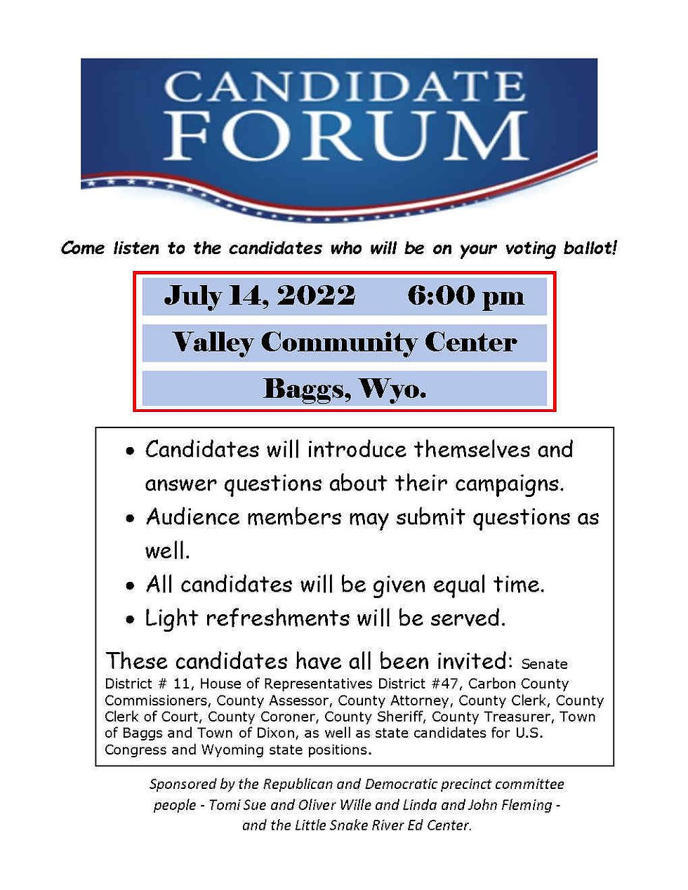 Little Snake River Primary Political Forum