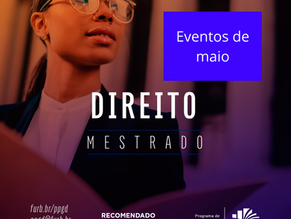 Eventos do mês de maio