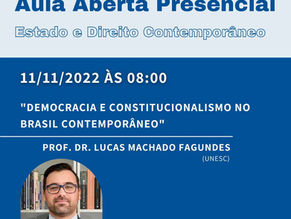 Aula Aberta da Disciplina Estado e Direito Contemporâneo