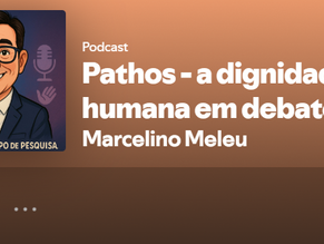 Prof. Marcelino lança Podcast "Pathos - a dignidade humana em debate"