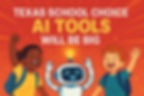 Texas School Choice AI - Personalized Learning - AI