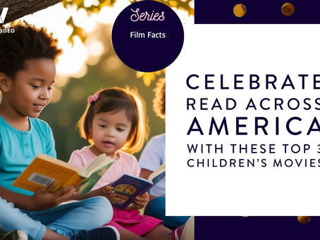 Celebrate Read Across America with These Top 3 Children’s Movies
