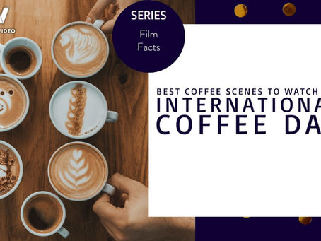 Best Coffee Scenes to Watch for International Coffee Day