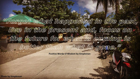 Positive Words of Wisdom No. 48: Better Than What Is Gone