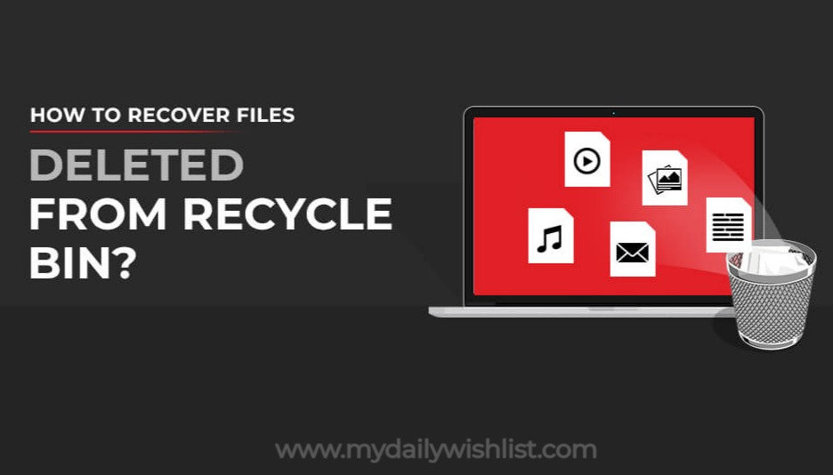 Ultimate Guide How to Recover Permanently Deleted Files from Recycle Bin