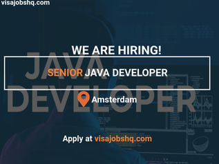 JOIN OUR TEAM AS A SENIOR JAVA DEVELOPER WITH VISA SPONSORSHIP TO THE NETHERLANDS, APPLY NOW