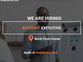 WE’RE LOOKING FOR A MOTIVATED ACCOUNT EXECUTIVE TO JOIN OUR DYNAMIC TEAM, WORK IS REMOTE