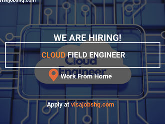 DEVELOPERS WHO LIKE TO SOLVE CUSTOMER PROBLEMS APPLY NOW AS CLOUD FIELD ENGINEERS