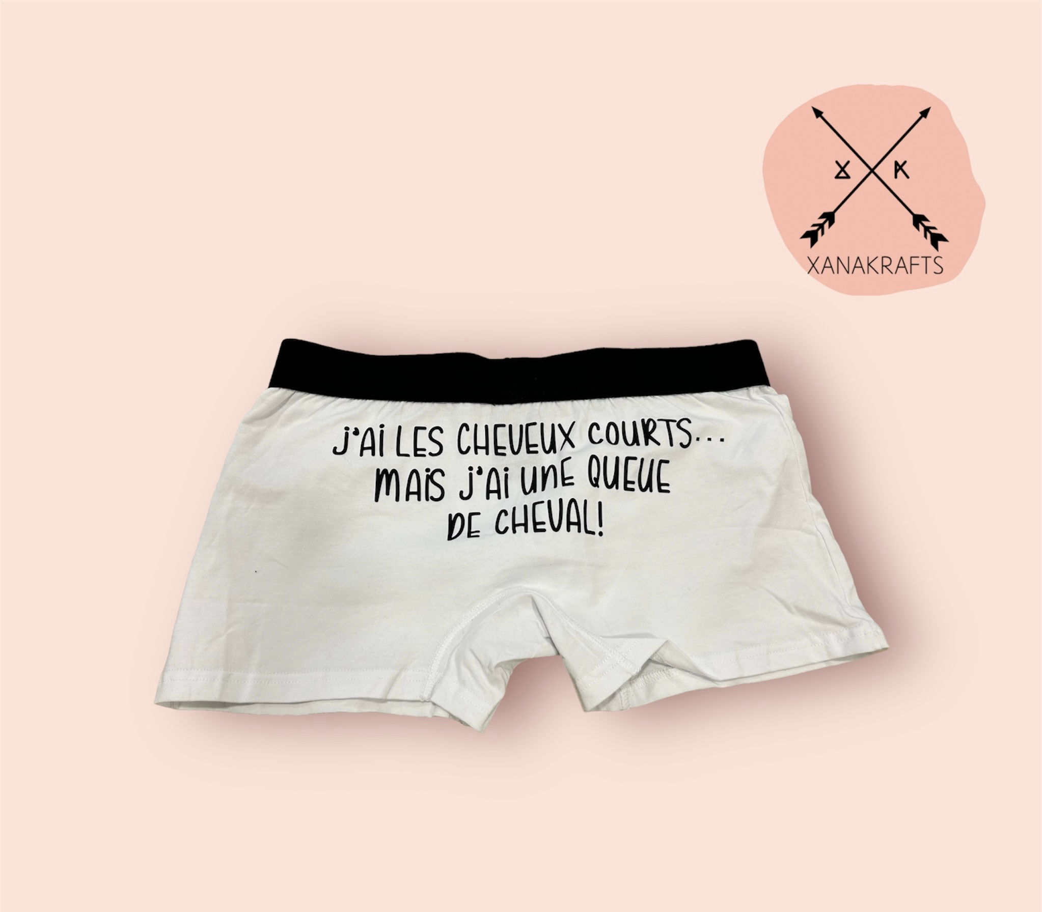 Caleçon “J’ai les cheveux courts mais j’ai une queue de cheval!”