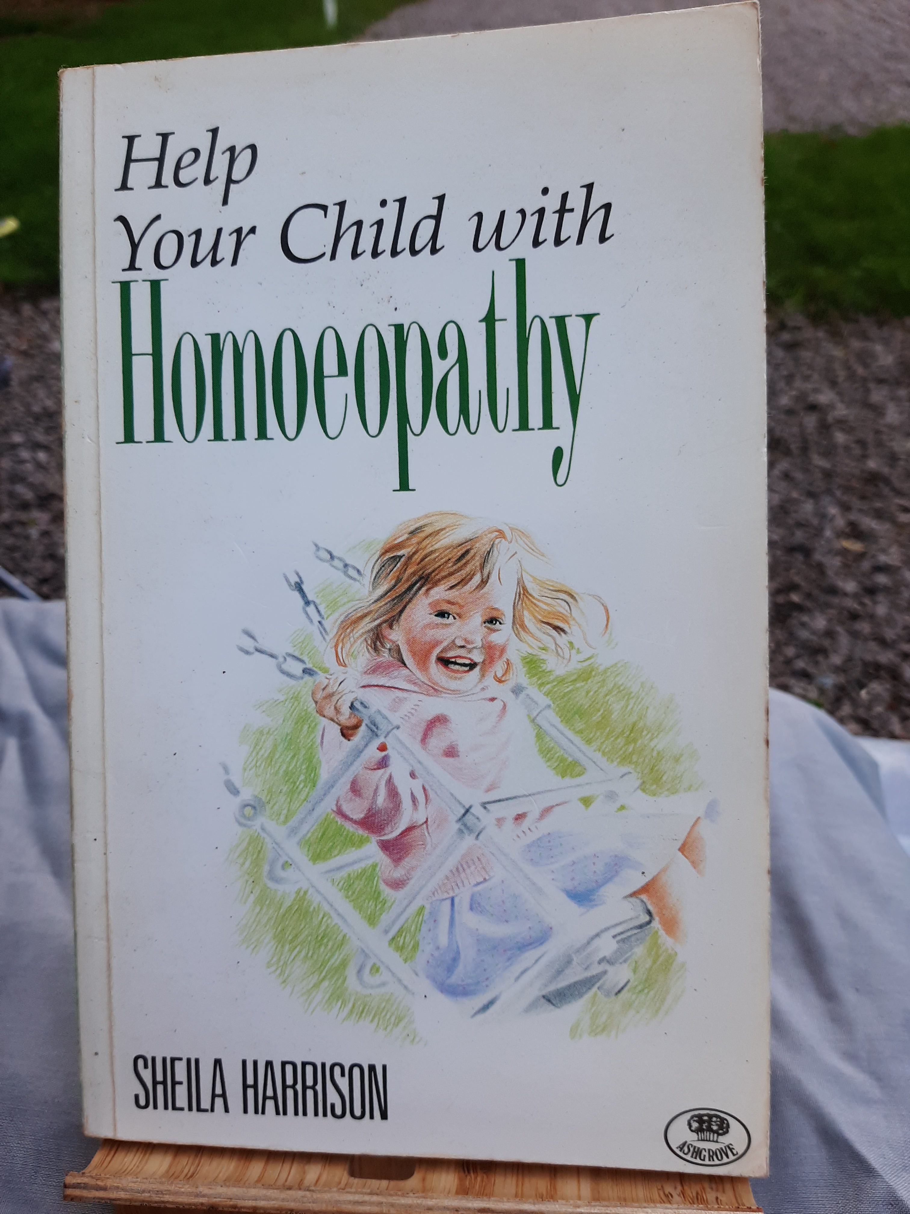 Help Your Child with Homoeopathy - Sheila Harrison - pb