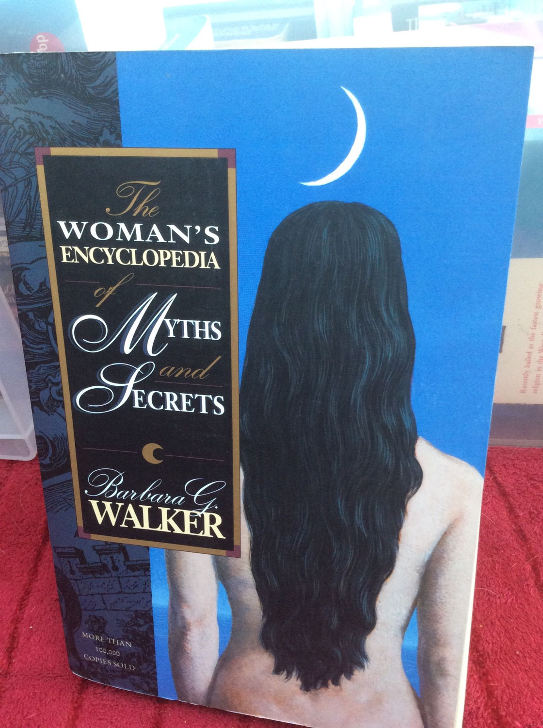 The Woman's Encyclopedia of Myths and Secrets