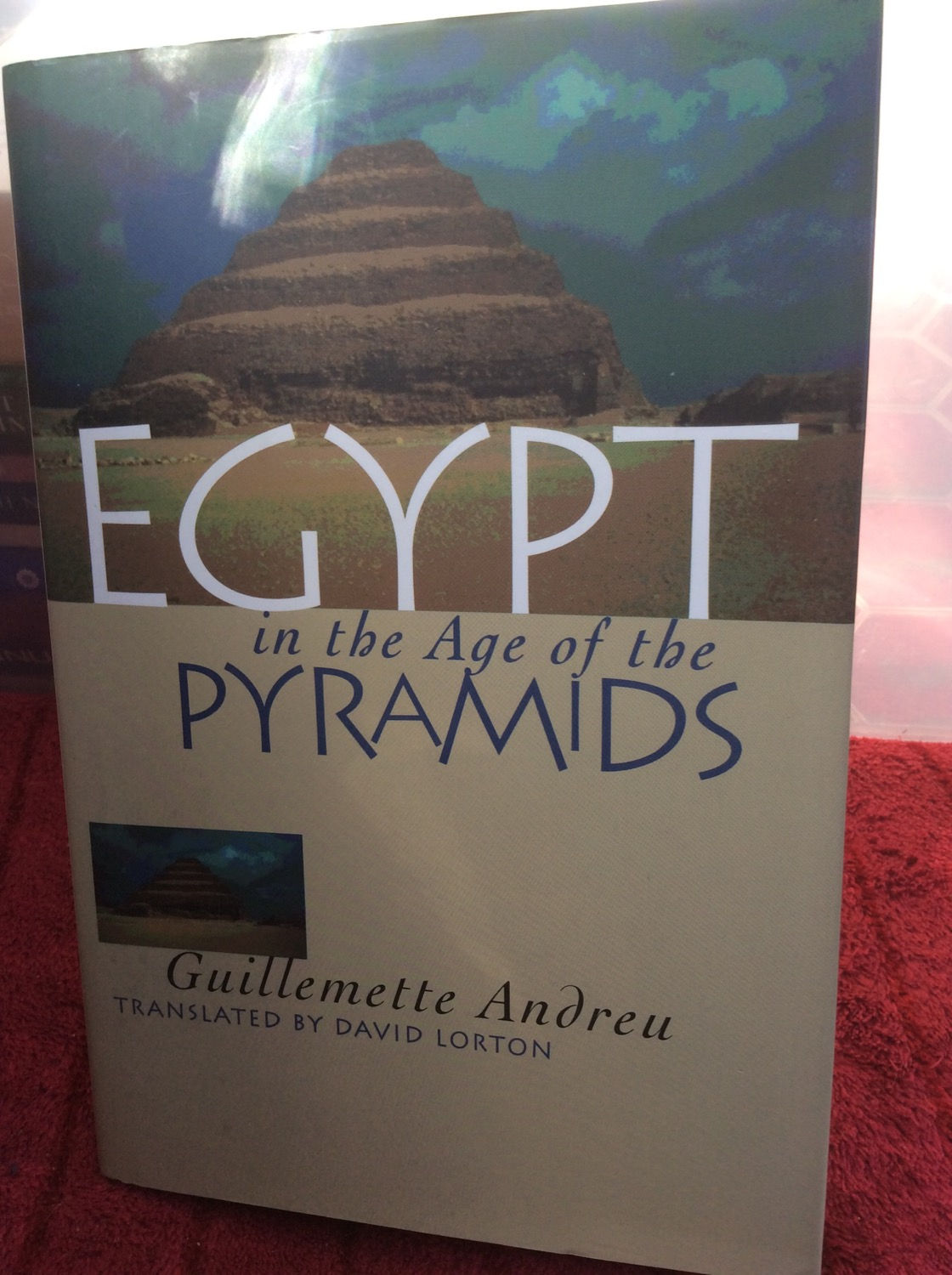 Egypt in the Age of the Pyramids