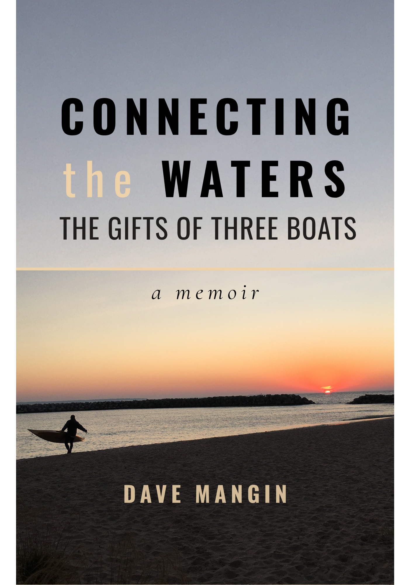 Connecting the Waters; The Gifts of Three Boats