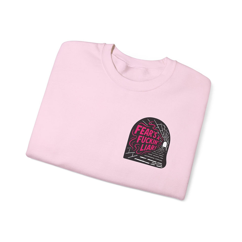 Thumbnail: Fear's A Fuckin' Liar! - Unisex Sweatshirt