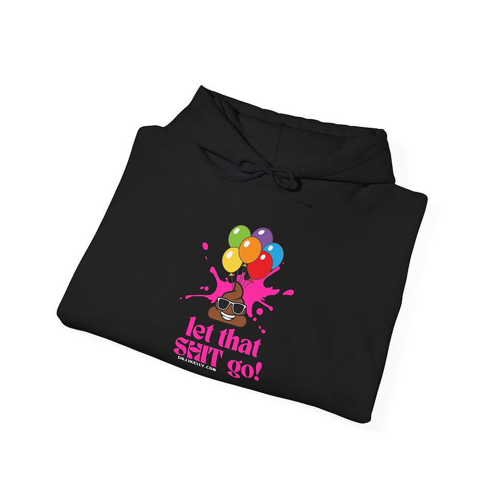 Thumbnail: Let That Shit Go! - Unisex Hoodie