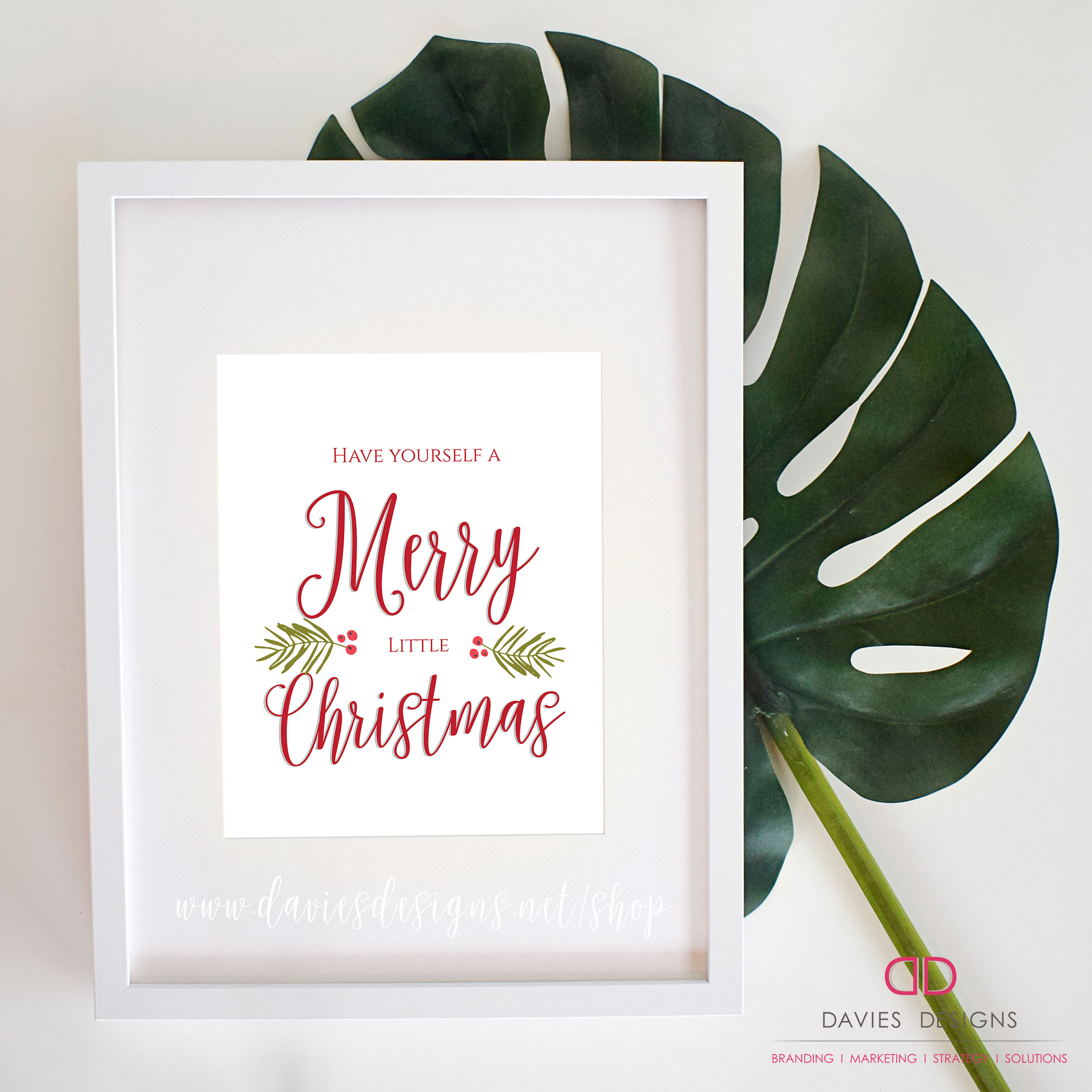 Have Yourself a Merry Little Christmas 8x10 Digital Download