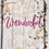 Thumbnail: Rustic Wonderful Time of Year Sign in Red Glitter