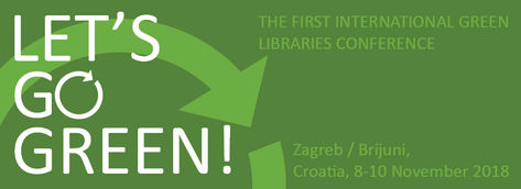 1st International Conference on Green Libraries