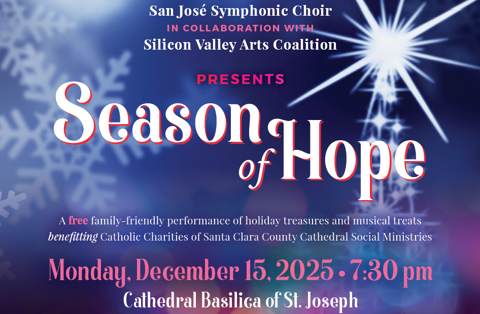 *FREE* Season of Hope - San Jose Symphonic Choir