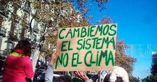 No cambiemos el clima, cambiemos el sistema
