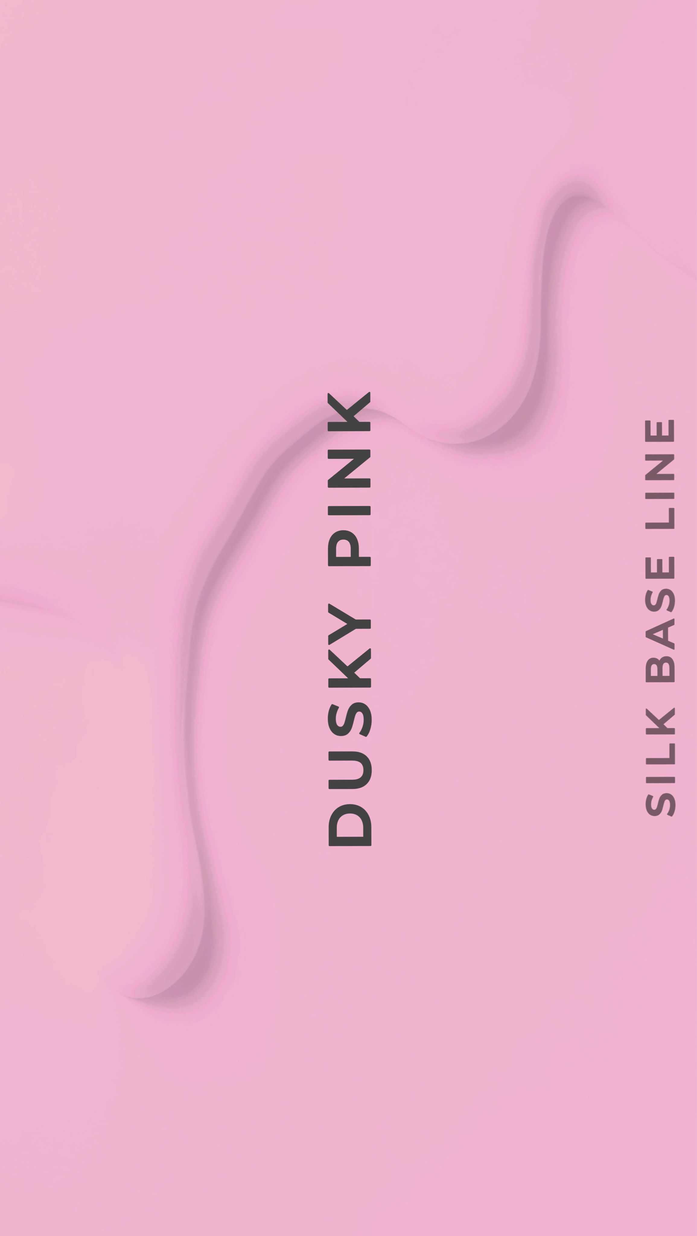 SILK Base Dusky Pink