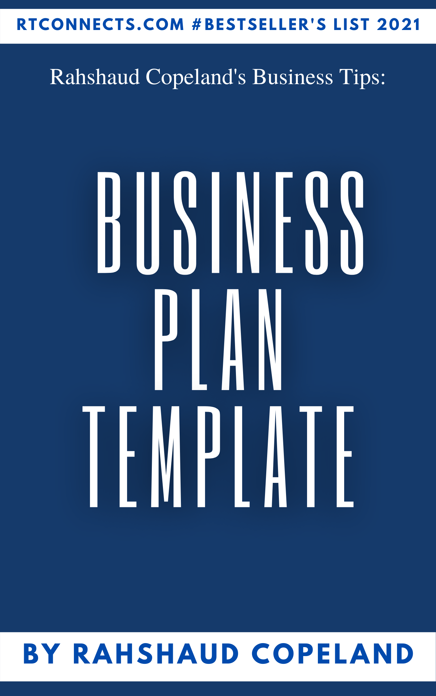eBook - Rahshaud Copeland's Business Tips -Business Plan Template