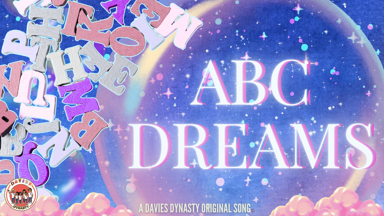 ABC Dreams ( Official Song )