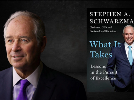 7 Things Every Real Estate Investor Can Learn From Blackstone’s Co-Founder, Stephen A. Schwarzman