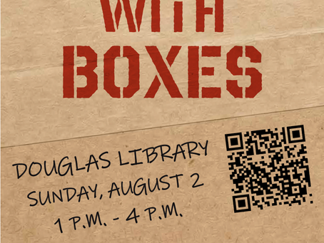 Building with Boxes at the Douglas Library