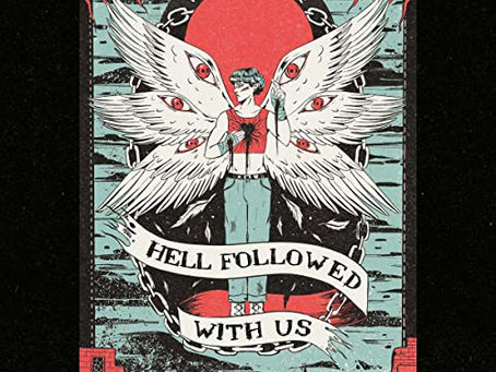 Hell Followed With Us