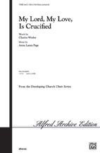 Thumbnail: My Lord, My Love, Is Crucified