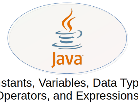 Building Blocks of Java: Understanding Constants, Variables, Data Types, Operators, and Expressions