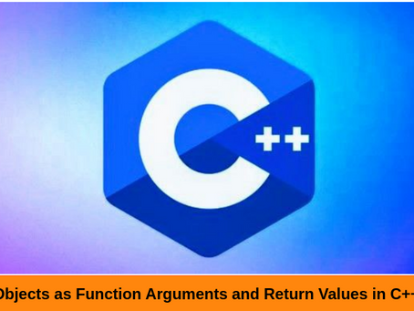 Objects as Function Arguments and Return Values in C++
