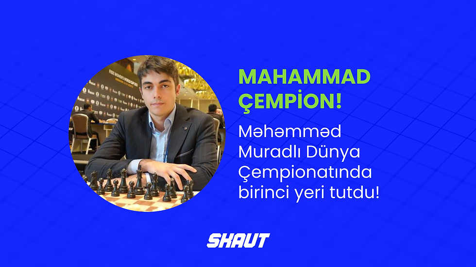 Məhəmməd Muradlı İtaliyada keçirilən DÇ-da qızıl medal qazandı!