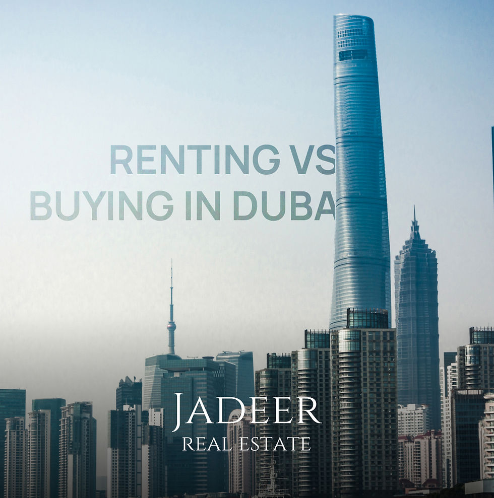 Rent vs. Buy in Dubai