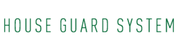 HOUSE GUARD SYSTEM